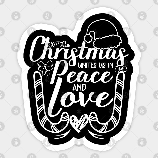 christmas unites us in peace and love christmas quotes design Sticker by greatnessprint